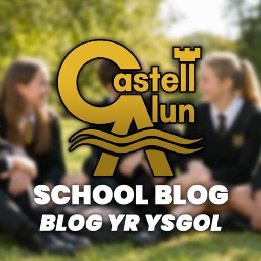 Promotional School Blog graphic showing a blurred outdoor scene of four students in Castell Alun uniform sitting together on grass, with the Castell Alun logo overlaid above the text “School Blog” and “Blog yr Ysgol”.