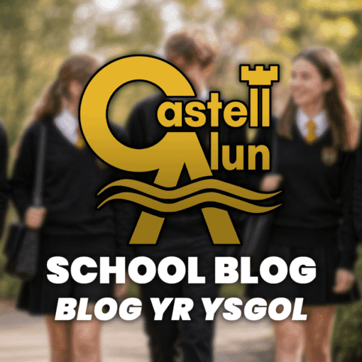 Promotional School Blog graphic showing blurred students in Castell Alun uniform walking outdoors, with the Castell Alun logo and the text “School Blog / Blog yr Ysgol” overlaid