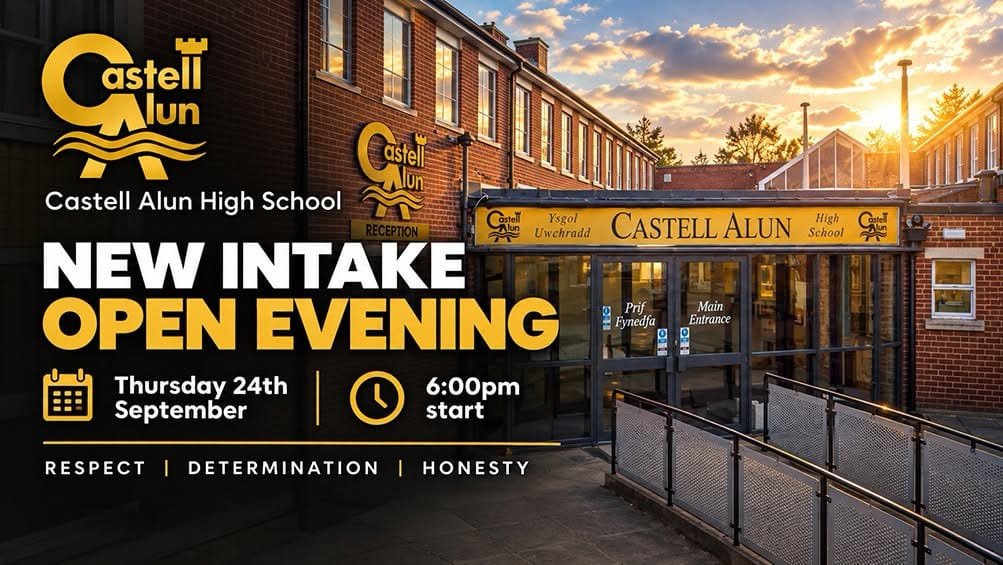 Castell Alun High School New Intake Open Evening poster, showing the school’s main entrance at sunset. Event: Thursday 24th September, 6:00pm, with the school values Respect, Determination and Honesty.