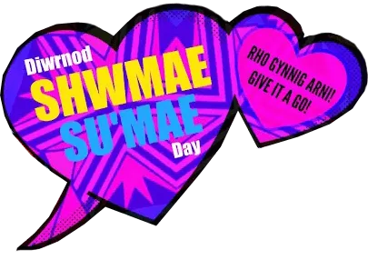 Shwmae Su'mae Day logo featuring two overlapping speech bubbles in shades of purple and pink, displaying the text “Diwrnod Shwmae Su'mae Day” and “Rho gynnig arni!! Give it a go!” in colourful lettering.